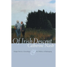 Of Irish Descent: Origin Stories, Genealogy, & the Politics of Belonging