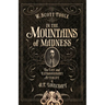 In the Mountains of Madness: The Life and Extraordinary Afterlife of H.P. Lovecraft