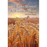 The Hills Around Are Dust and Light