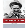 American Legends: The Life of Will Rogers