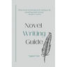 Novel Writing Guide