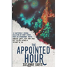 The Appointed Hour