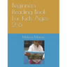 Beginners Reading Book For Kids Ages 2-6