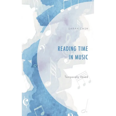 Reading Time in Music: Temporally Vexed
