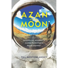 Azan on the Moon: Entangling Modernity Along Tajikistan's Pamir Highway