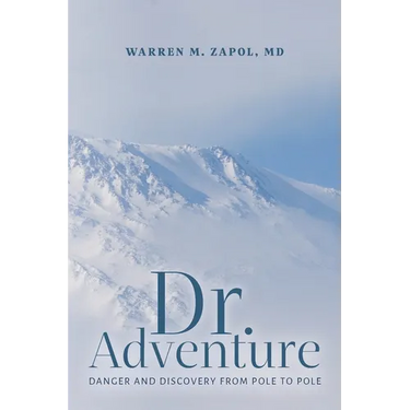 Dr. Adventure: Danger and Discovery From Pole to Pole