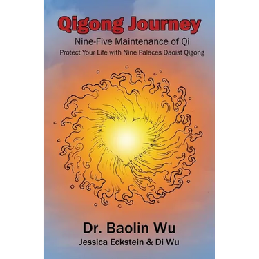 Qigong Journey: Nine-Five Maintenance of Qi, Protect Your Life with Nine Palaces Daoist Qigong