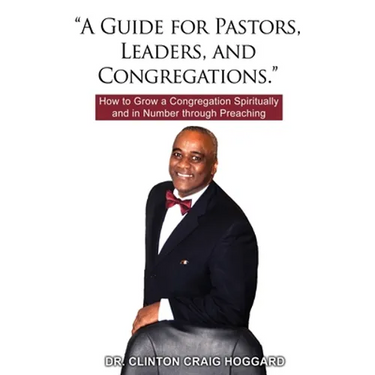 "A Guide for Pastors, Leaders, and Congregations.": How to Grow a Congregation Spiritually and in Number through Preaching