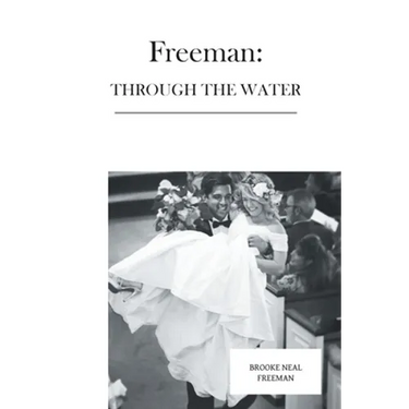 Freeman: Through the Water
