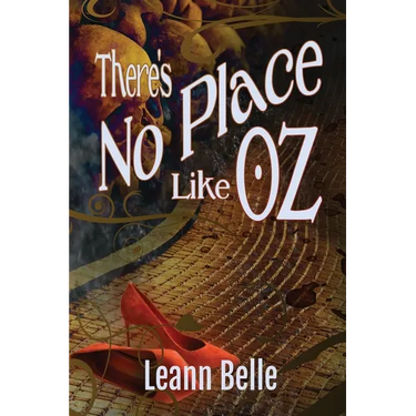 There's No Place Like Oz: A Dark Wizard of Oz Reverse Harem
