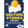 Bedtime Stories for Kids