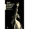 Dick Gregory's Political Primer