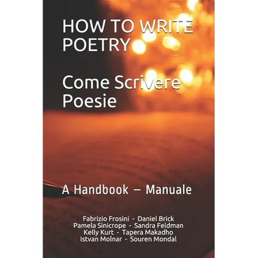 How to write Poetry - Come scrivere Poesie: A Handbook - Manuale