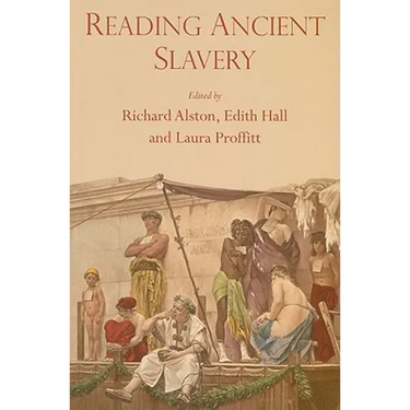 Reading Ancient Slavery