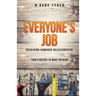 Everyone's Job - Repairing Damaged Relationships
