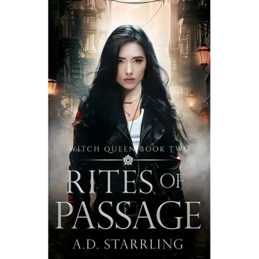 Rites of Passage: Witch Queen Book 2