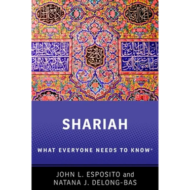 Shariah: What Everyone Needs to Know(r)