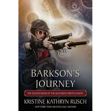 Barkson's Journey: The Second Book of the Qavnerian Protectorate
