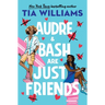 Audre & Bash Are Just Friends