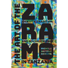 The Art of the Zaramo: Identity, Tradition, and Social Change in Tanzania