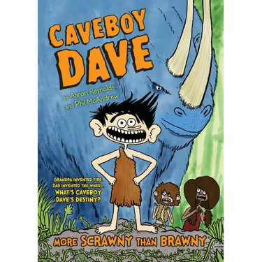 Caveboy Dave: More Scrawny Than Brawny