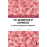 The Arithmetica of Diophantus: A Complete Translation and Commentary