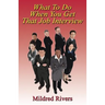 What to Do When You Get That Job Interview
