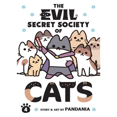 The Evil Secret Society of Cats Vol. 4