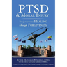 PTSD & Moral Injury: The Journey to Healing Through Forgiveness