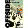 Offside: Soccer and American Exceptionalism