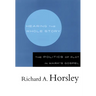 Hearing the Whole Story: The Politics of Plot in Mark's Gospel