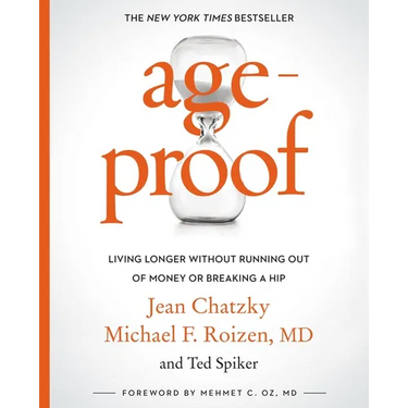 Ageproof: Living Longer Without Running Out of Money or Breaking a Hip