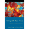 Living with Hard Times: Europeans in the Great Recession