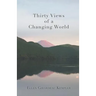 Thirty Views of a Changing World