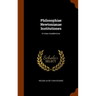Philosophiae Newtonianae Institutiones: In Usus Academicos