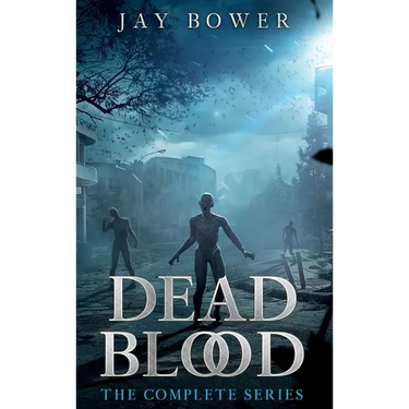 Dead Blood: The Complete Series