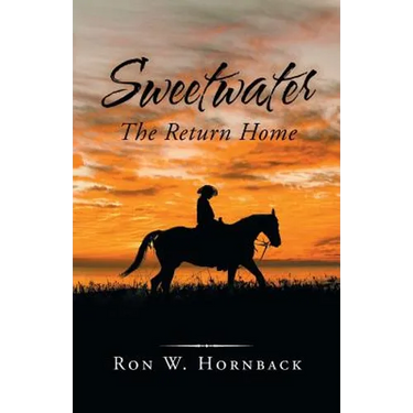 Sweetwater: The Return Home