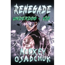 Renegade (Underdog Book #8): LitRPG Series