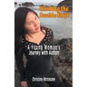 Working the Double Shift: A Young Woman's Journey with Autism