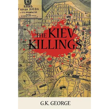 The Kiev Killings