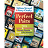 Perfect Pairs, 3-5: Using Fiction & Nonfiction Picture Books to Teach Life Science, Grades 3-5