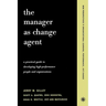 The Manager as Change Agent