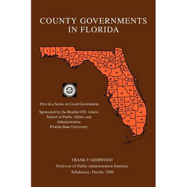 County Governments in Florida: First in a Series on Local Government