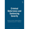Criminal Deterrence and Sentencing Severity