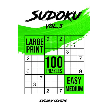 Sudoku Large Print: 100 Easy and Medium Puzzles