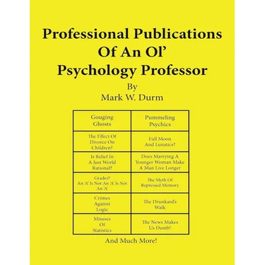 Professional Publications of an Ol' Psychology Professor