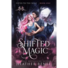 Shifted Magic