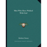 Men Who Have Walked with God
