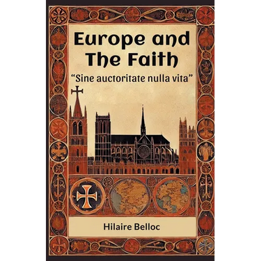Europe and the Faith "Sine auctoritate nulla vita"