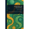 A History of Dentistry
